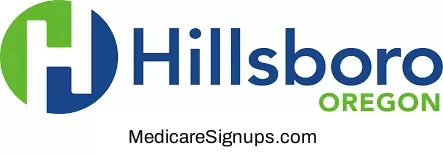 Enroll in a Hillsboro Oregon Medicare Plan.